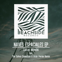 Lucas Monchi - Naves Espaciales EP
