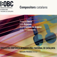 Orquestra Simfònica de Barcelona i Nacional de Catalunya - Compositors Catalans