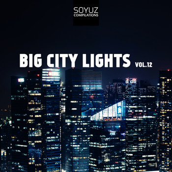Various Artists - Big City Lights, Vol. 12