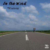 Violets - In The Wind