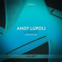 Andy Lupoli - Lunatik
