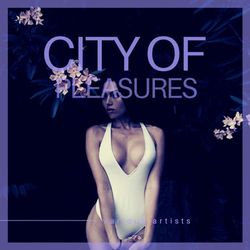 Various Artists - City of Pleasures