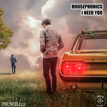 Housephonics - I Need You