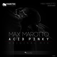 Max Marotto - Acid Pinky