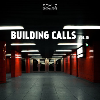 Various Artists - Building Calls, Vol. 10
