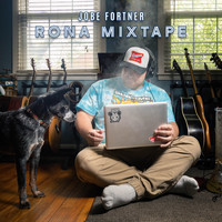 Jobe Fortner - Rona Mixtape