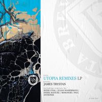James Trystan - Utopia Remixes