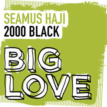 Seamus Haji - 2000 Black
