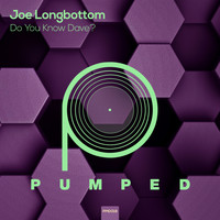 Joe Longbottom - Do You Know Dave?
