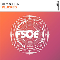 Aly & Fila - Plucked