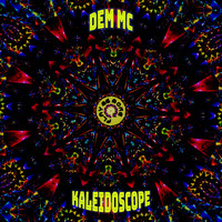 Dem MC - Kaleidoscope EP