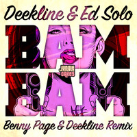 Deekline & Ed Solo - Bam Bam