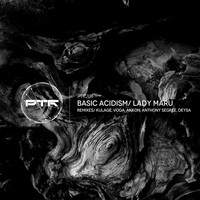 Lady Maru - Basic Acidism