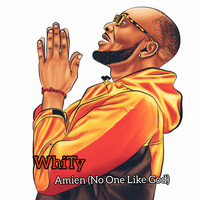 WhiTy / - Amien(No One like God)