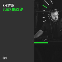 K-Style - Black Days EP