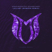 Roman Messer feat. Roxanne Emery - Lullaby (NoMosk Remix)