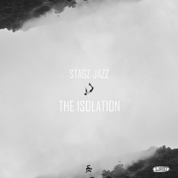 Stagz Jazz - The Isolation