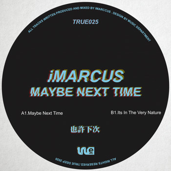 iMarcus - Maybe Next Time
