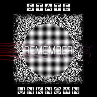 State Unknown - Remember