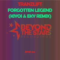 tranzLift - Forgotten Legend (Kiyoi & Eky Remix)