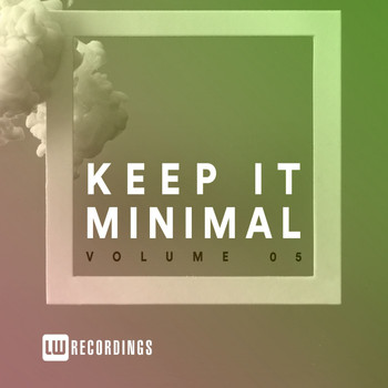 Various Artists - Keep It Minimal, Vol. 05