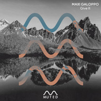 Maxi Galoppo - Give It