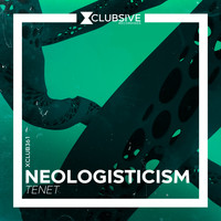 Neologisticism - Tenet