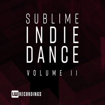 Various Artists - Sublime Indie Dance, Vol. 11