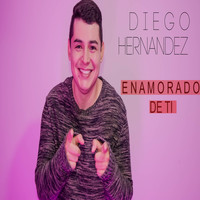 Diego Hernandez - Enamorado de Ti