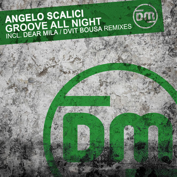 Angelo Scalici - Groove All Night