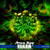 Arun Mey - Euler [Album Remastered 2020]