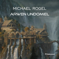 Michael Rogel - Arwen Undomiel