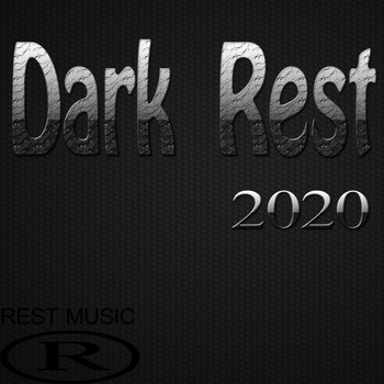 Various Artists - Dark  Rest 2020