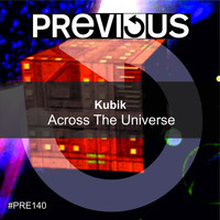 Kubik - Across The Universe