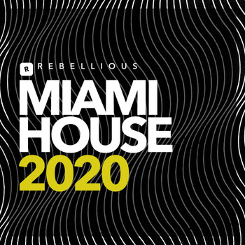 Various Artists - Miami House 2020