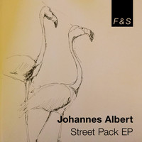 Johannes Albert - Street Pack EP
