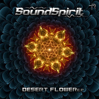 SoundSpirit - Desert Flower EP