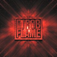 DJ Rob - Flame