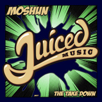 Moshun - The Take Down
