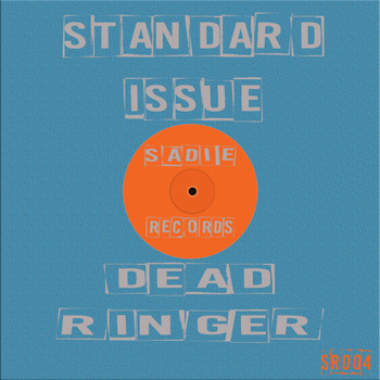 Standard Issue - Dead Ringer
