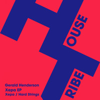 Gerald Henderson - Xepa EP