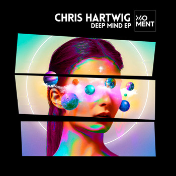 Chris Hartwig - Deep Mind EP