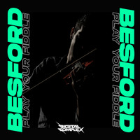 Besford - Play Your Fiddle