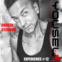 Daresh Syzmoon - Yousel Experience # 12