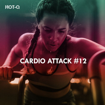 HOTQ - Cardio Attack, Vol. 12