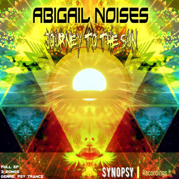 Abigail Noises - Journey To The Sun