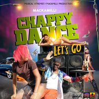 Mackamilli - Chappy Dance [Let's Go]