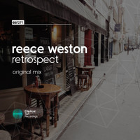 Reece Weston - Retrospect
