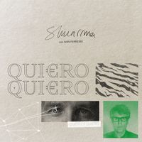 Shuarma - Quiero y quiero (con Ivan Ferreiro)
