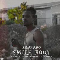 Shabako - Smile Bout